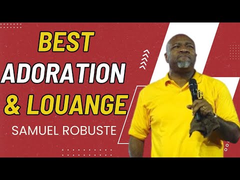 MERVEILLEUX EST NOTRE DIEU ADORATION & LOUANGE 🙏 PASTEUR SAMUEL ROBUSTE