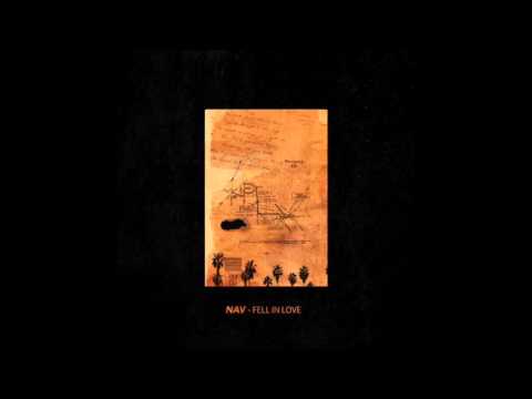 Nav - Fell in Love (Prod by Nav)