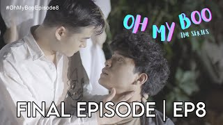 OH MY BOO EP 8 | WHAT COMES AROUND, GHOST AROUND#OhMyBooEP8 #newblseries