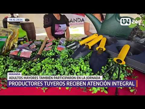 Productores de los Valles del Tuy reciben atención integral