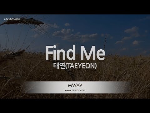 [짱가라오케/노래방] 태연(TAEYEON)-Find Me [ZZang KARAOKE]