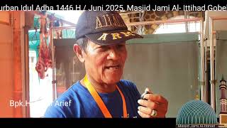 Pemotongan Hewan Qurban idul Adha 1446 H / 2024 M @alittihadgobel #iduladha2025 #masjid