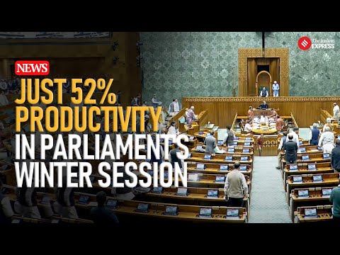 From Record Highs to New Lows: Parliament Winter Session Productivity Slumps to 52%