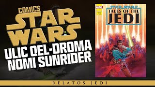 Star Wars: Relatos De Los Jedi: Ulic Qe-Droma y Nomi Sunrider - Jeshua Revan