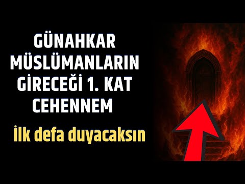 Birinci Kat Cehennem: En Hafif Azap Ama Dayanılmaz! Gözyaşların sel olup taşacak - Volkan aksoy