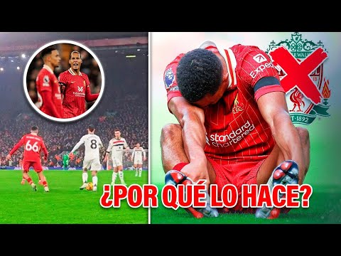 ¡La verdad detrás de la INCREÍBLE PELEA ALEXANDER ARNOLD vs LIVERPOOL! ¡¿POR ESO YA NO CORRE?!😱🔥