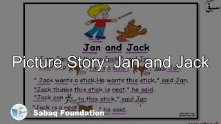 Picture Story: Jan and Jack