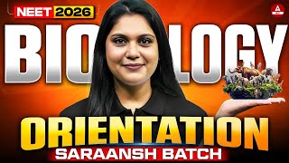 NEET 2026 Class 12 Orientation with Garima Goel Ma'am | SARAANSH Batch