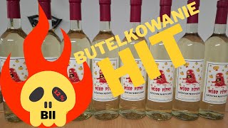 Pierwszy na internecie  Miód pitny, szóstak niesycony  Diabelski truteń  Butelkowanie  cz3