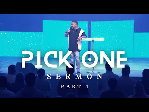 Pick ONE (sermon) Part 1 // JOSUE AVILA // Calvary Orlando