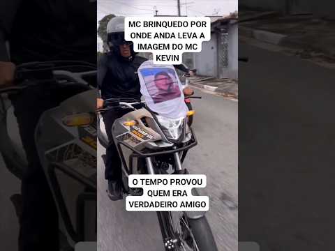 MC BRINQUEDO POR ONDE ANDA LEVA A IMAGEM DO MC KEVIN #mcbrinquedo #mckevin #funk #fy #viral