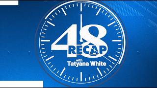 48 RECAP with Tatyana White