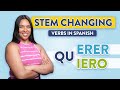 Navigating Stem Changing Verbs in Spanish