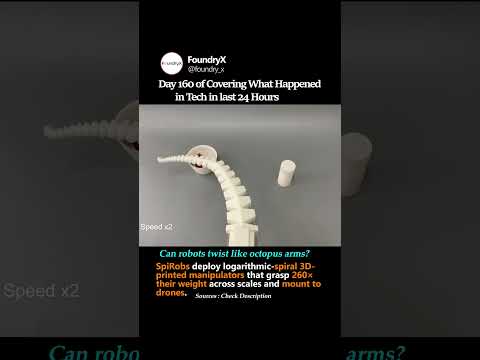 SpiRobs deploy logarithmic-spiral 3D-printed manipulators that grasp 260× their weight across..