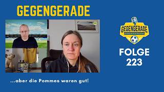 Folge 223: ...aber die Pommes waren gut!