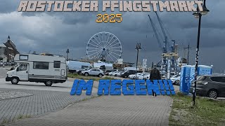 Rostocker Pfingstmarkt 2025 (Im REGEN!!!!)