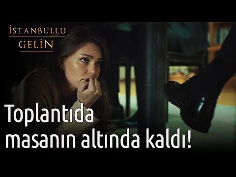 Toplantıda Masanın Altında Kaldı! | İstanbullu Gelin
