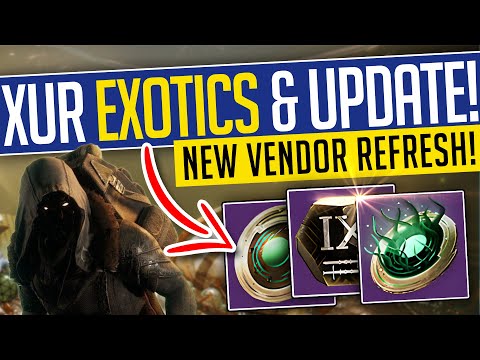 Destiny 2 | XUR EXOTICS & UPDATE! Full Exotic, Legendary Weapon & Armor Inventory