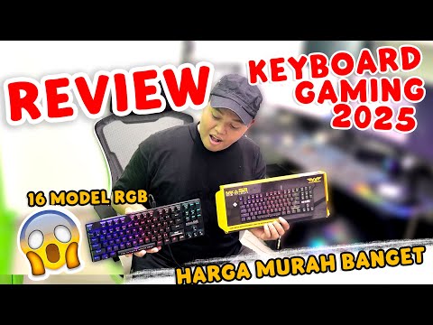 REVIEW KEYBOARD GAMING HARGA MURAH SPEK DEWA TAHUN 2025