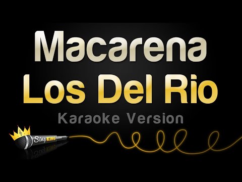 Los Del Rio – Macarena (Karaoke Version)