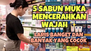 BANYAK YANG COCOK! SABUN MUKA MENCERAHKAN WAJAH TERLARIS DAN TERAMPUH! #skincare #facewash