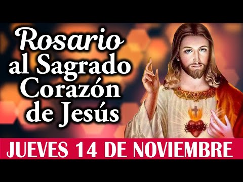 Rosario al Sagrado corazón de Jesús 💖Jueves 14 de Noviembre de 2024 🌷 El Mundo de MyG 🌷 DLB 🙏🙏🙏