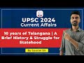 Telangana Statehood and History