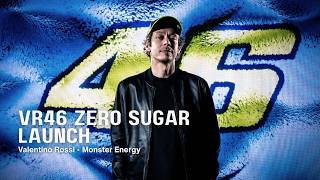 Monster Energy x Valentino Rossi | VR46 Zero Sugar Launch