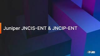 Juniper JNCIS-ENT & JNCIP-ENT