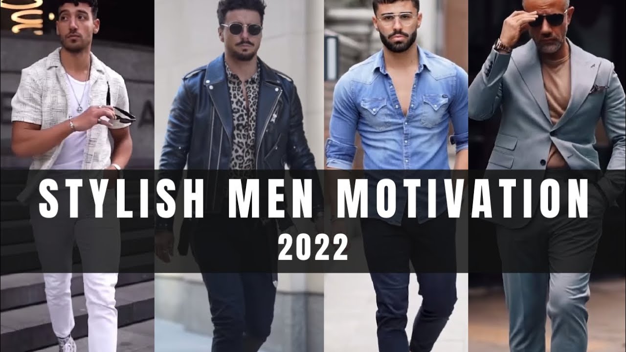 Mens Style Motivation 🔥 | The Best Mens Fashion Trends | Outfit Ideas 2022￼