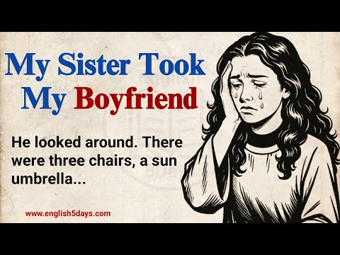 He Doesn’t Love Me || Learn English Through Story🔥 | Improve Your English || Graded Reader || Ilets