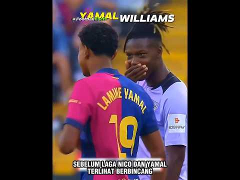 Lamine Yamal ๐ค Nico Williams
