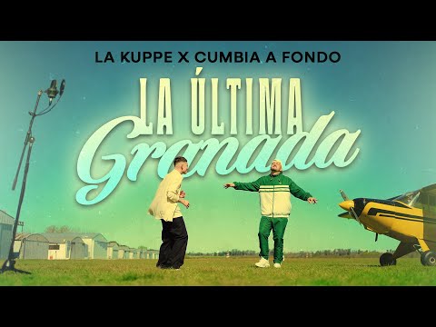 La Kuppe, Cumbia A Fondo - La Última Granada (Video Oficial)