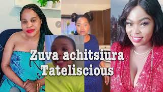 Kupisa 🔥 Zuva Habane Wotsiura Tateliscious 🔥