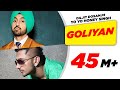 Goliyan- Diljit Dosanjh Feat Honey Singh International Villager Full Song HD