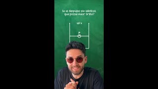 Circuitos elétricos com 2 lampadas #Enem #professorfisica