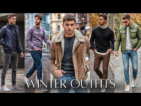 Best Winter Outfit Ideas For Men | Fall Outfit Ideas For Men | Men's Fashion And Outfits