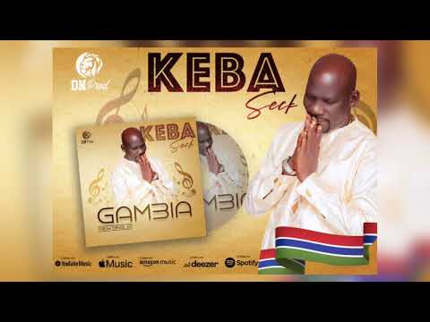 KEBA SECK - GAMBIA ( New Single)