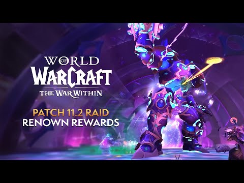 Patch 11.2 Raid Renown Rewards: Mounts, Damage/Healing Buffs, Transmogs, Teleports & More