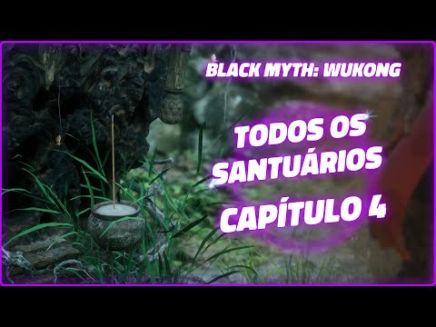 Black Myth Wukong - Capítulo 4 - Localização dos 20 Santuários (Keeper's Shrines)