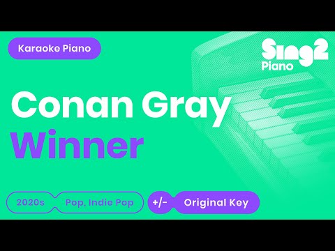 Conan Gray – Winner (Piano Karaoke)