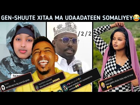 GEN-SHUUTE XITA MA UDAADATEEN😂 AR SOMALIYAA WLHI WAA MUCJISO😂 | DUMARLAND TOOS BAY UKALA SHAKIYEEN😂