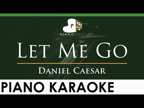 Daniel Caesar – Let Me Go – LOWER Key (Piano Karaoke Instrumental)