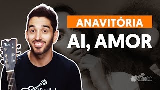 Videoaula Ai, Amor (aula de violão completa)
