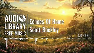 Echoes Of Home - Scott Buckley