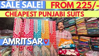 Cheapest Ladies Suits Market Amritsar ।। ਸਸਤੇ ਸੂਟ ।। Amritsar Wholesale Market Ladies Suits
