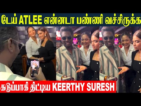 Keerthy Suresh Angry Reply To Atlee -  எண்டா இப்படி எடுத்து வச்சிருக்க? | Baby John | Priya Atlee