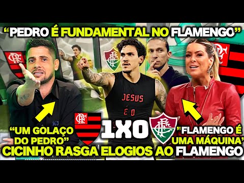 CICINHO RASGA ELOGIOS ao FLAMENGO e RENATA FAN deu o PAPO sobre FLAMENGO 1 X 0 FLUMINENSE