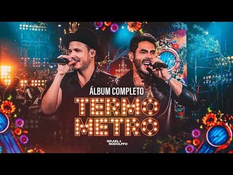 Israel & Rodolffo - Termômetro (DVD Completo)