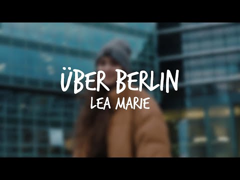 Lea Marie - Über Berlin (Offizielles Musikvideo)